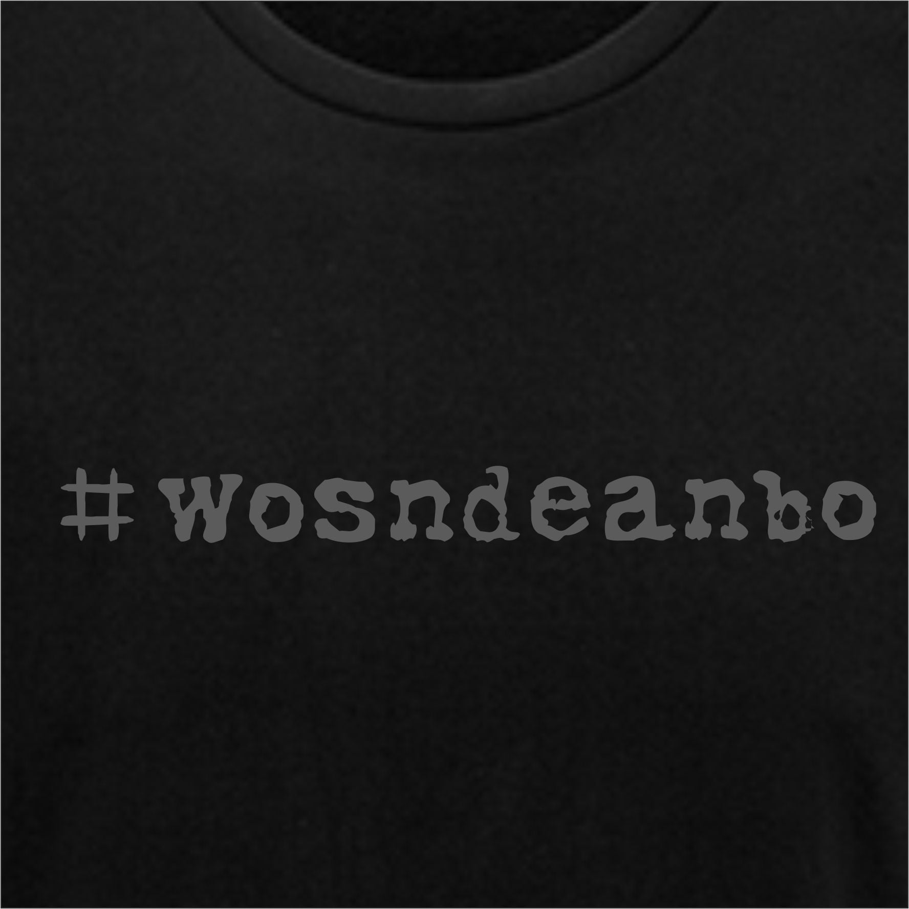 T-Shirt Wosndeanbo